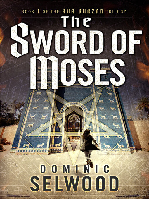 Title details for The Sword of Moses by Dominic Selwood - Available